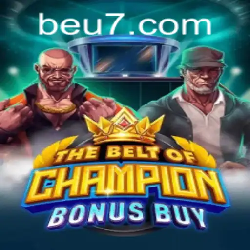 Descubra o Fascinante Mundo de TheBeltOfChampionBonusBuy